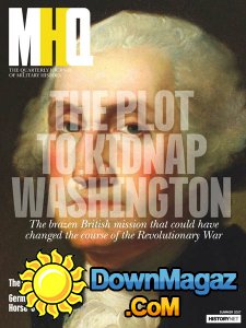 MHQ - The Quarterly Journal of Military History - Summer 2017 MHQ - The Quarterly Journal of Military History - Summer 2017