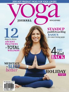 Yoga Journal SG - 12/01 2018 Yoga Journal SG - 12/01 2018