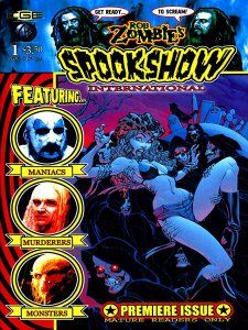 Rob Zombie’s Spookshow International #1 – 9 (2003-2004) Rob Zombie’s Spookshow International #1 – 9 (2003-2004)