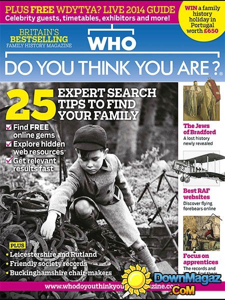 Who Do You Think You Are? - February 2014 Who Do You Think You Are? - February 2014