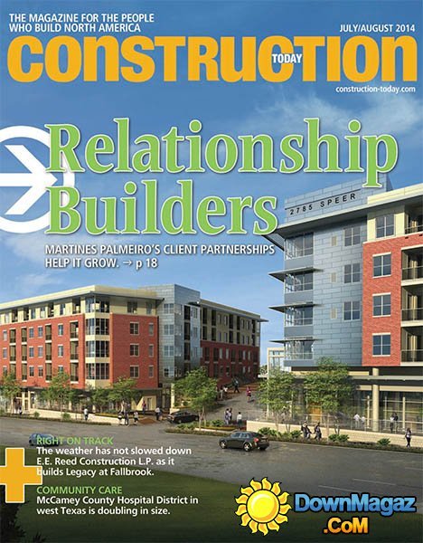 Construction Today - July/August 2014 Construction Today - July/August 2014