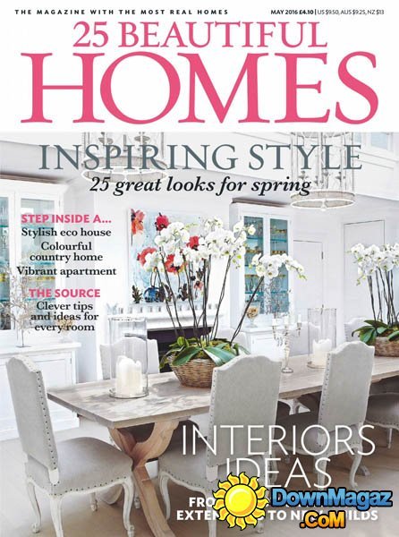 25 Beautiful Homes – May 2016 25 Beautiful Homes – May 2016