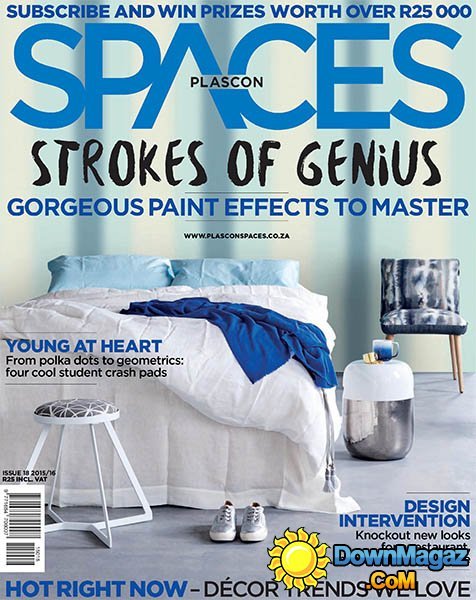 Plascon Spaces SA - Issue 18 2015-2016 Plascon Spaces SA - Issue 18 2015-2016