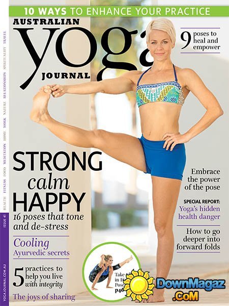 Yoga Journal Australia - February/March 2015 Yoga Journal Australia - February/March 2015