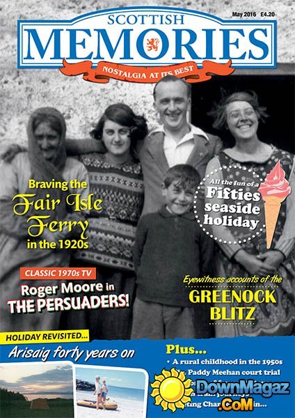 Scottish Memories - May 2016 Scottish Memories - May 2016