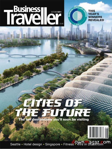 Business Traveller UK - October 2011 Business Traveller UK - October 2011