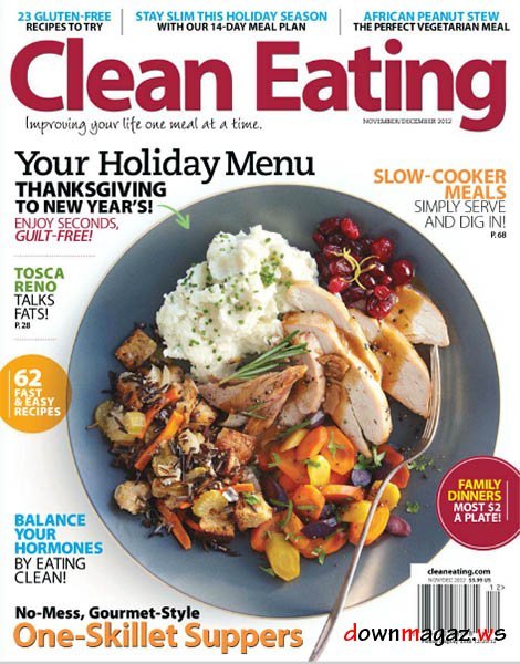 Clean Eating - November / December 2012 Clean Eating - November / December 2012