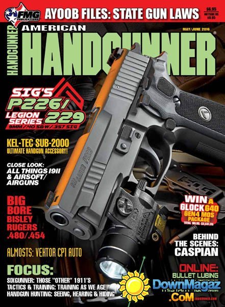 American Handgunner - May/June 2016 American Handgunner - May/June 2016