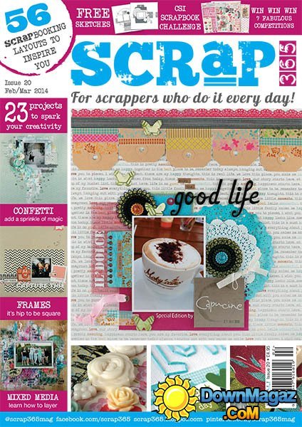 Scrap365 - Fubruary/March 2014 Scrap365 - Fubruary/March 2014