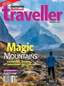 Outlook Traveller - 03.2019 Outlook Traveller - 03.2019
