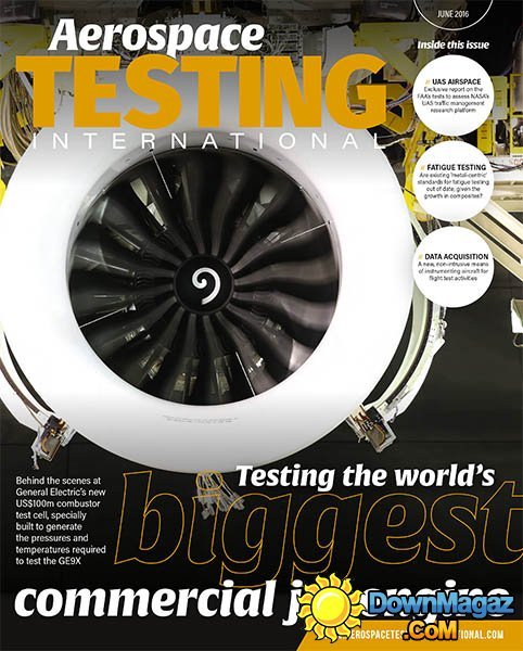 Aerospace Testing International - June 2016 Aerospace Testing International - June 2016