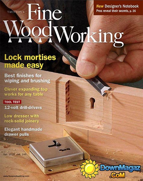 Fine Woodworking #245 - January/February 2015 Fine Woodworking #245 - January/February 2015