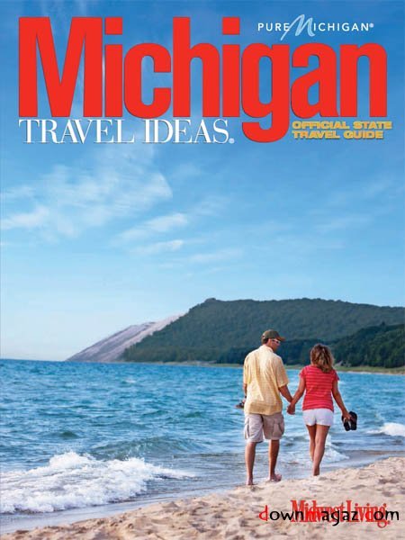 Michigan Travel Ideas - 2010 Official Travel Guide Michigan Travel Ideas - 2010 Official Travel Guide