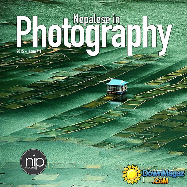 Nepalese in Photography - Issue 1, 2015