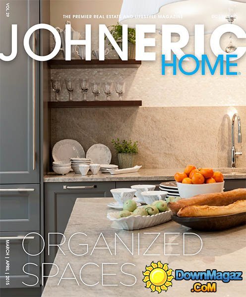 John Eric Home - March/April 2015 John Eric Home - March/April 2015