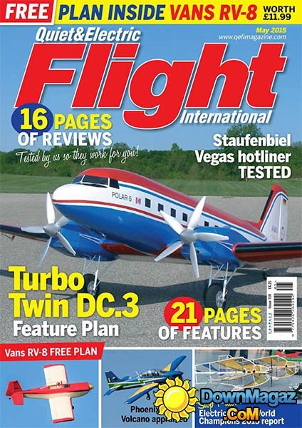 Quiet & Electric Flight International - May 2015