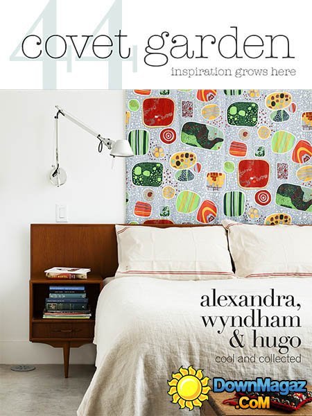 Covet Garden - Issue 44 2014 Covet Garden - Issue 44 2014