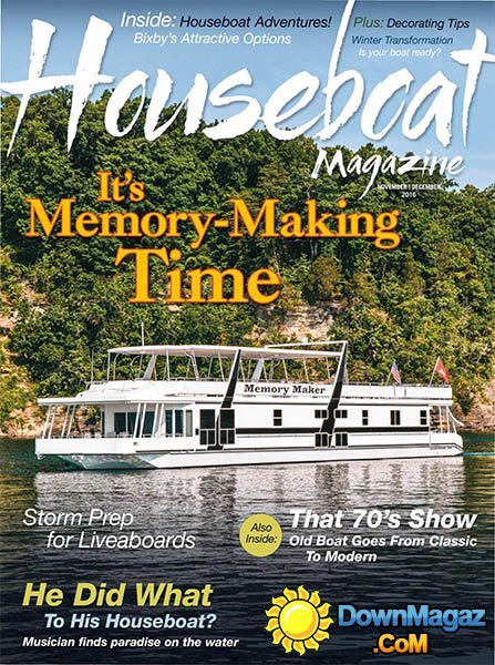 Houseboat - November - December 2016 Houseboat - November - December 2016