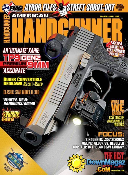 American Handgunner - March/April 2016 American Handgunner - March/April 2016
