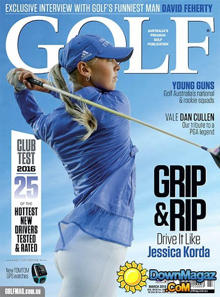 Golf Magazine AU - March 2016 Golf Magazine AU - March 2016