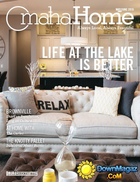 Omaha Home - May/June 2015 Omaha Home - May/June 2015