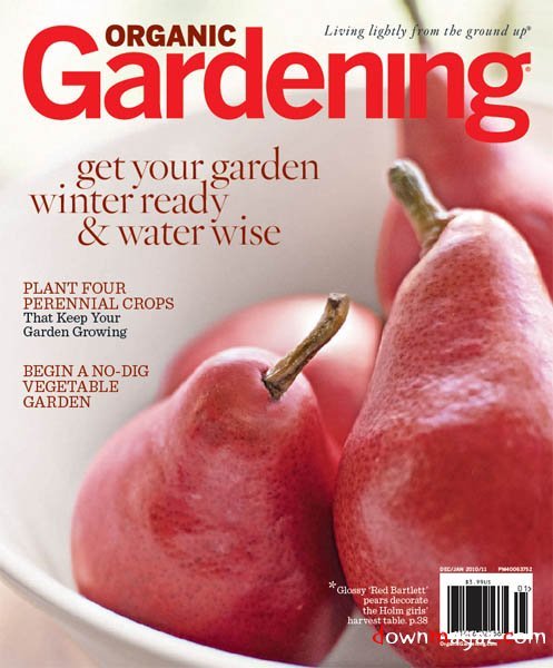 Organic Gardening - December 2010/January 2011 Organic Gardening - December 2010/January 2011