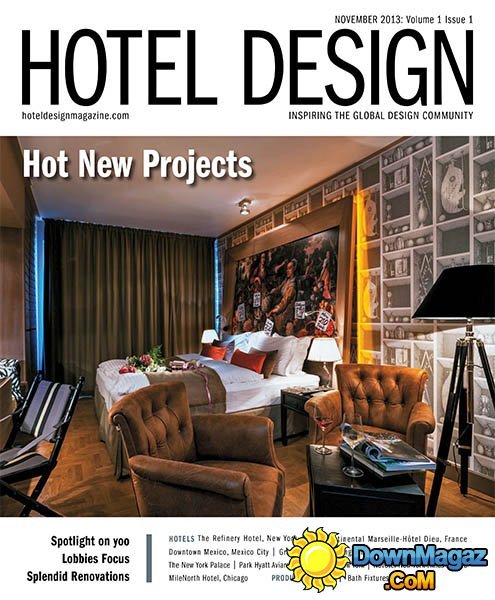 Hotel Design Magazine - November 2013 Hotel Design Magazine - November 2013
