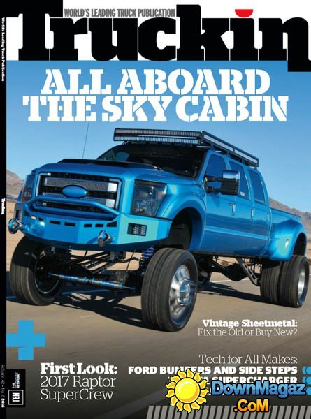Truckin - Volume 42 Issue 6 2016 Truckin - Volume 42 Issue 6 2016