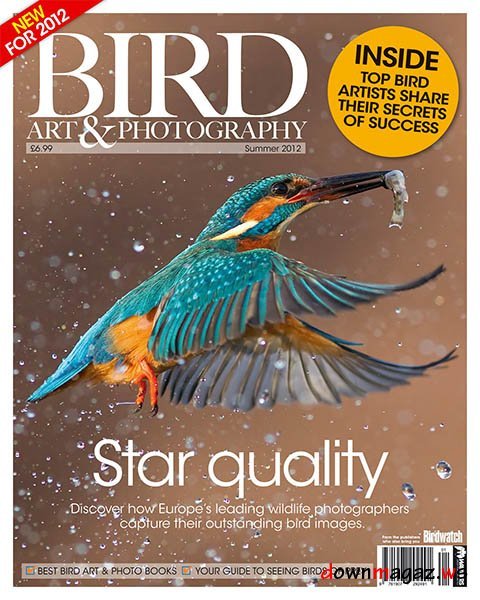 Bird Art & Photography Magazine Summer 2012 Bird Art & Photography Magazine Summer 2012