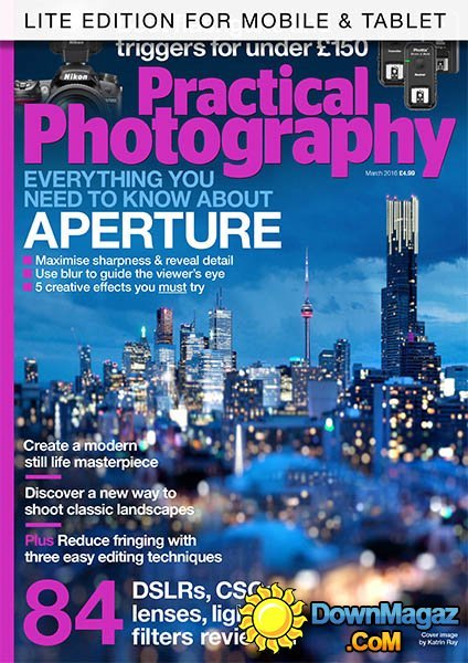 Practical Photography UK - March 2016 Practical Photography UK - March 2016