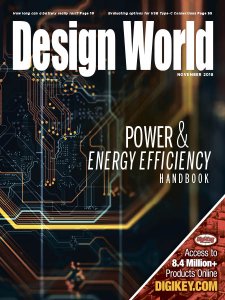 Design World - Power & Energy Efficiency Handbook 11.2018 Design World - Power & Energy Efficiency Handbook 11.2018