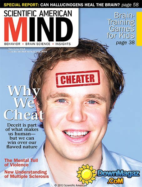 Scientific American Mind - May/June 2013 Scientific American Mind - May/June 2013
