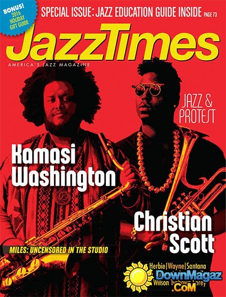 Jazz Times - November 2016 Jazz Times - November 2016