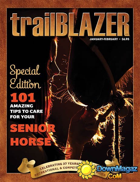 TRAIL BLAZER - January/February 2015 TRAIL BLAZER - January/February 2015
