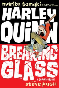 Harley Quinn – Breaking Glass 2019 Harley Quinn – Breaking Glass 2019