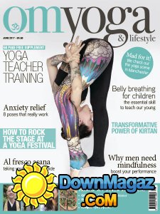 OM Yoga UK - 06.2017 OM Yoga UK - 06.2017