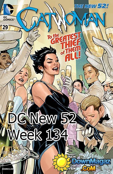 DC New 52 Week 134 DC New 52 Week 134
