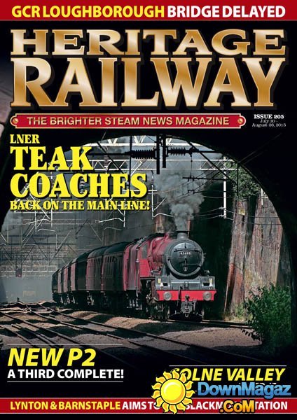 Heritage Railway UK - July-August 2015 Heritage Railway UK - July-August 2015