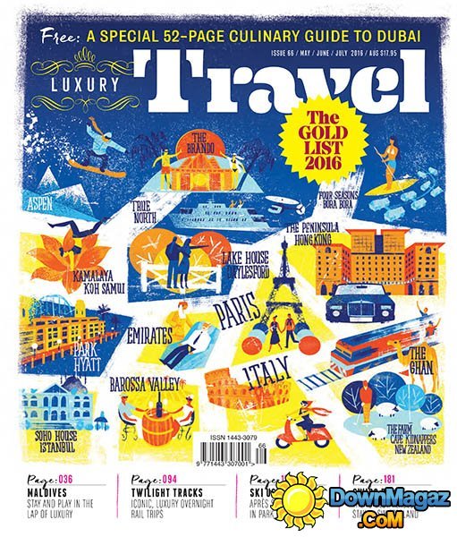 Luxury Travel - May - July 2016 Luxury Travel - May - July 2016