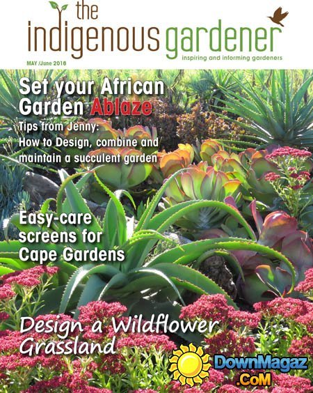 The Indigenous Gardener - May-June 2016 The Indigenous Gardener - May-June 2016