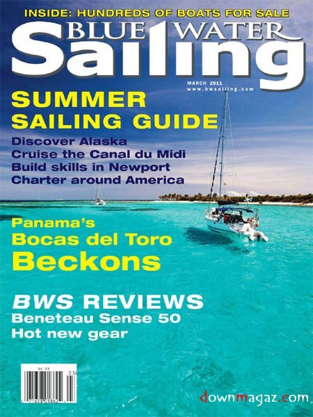 Blue Water Sailing - March 2011 Blue Water Sailing - March 2011