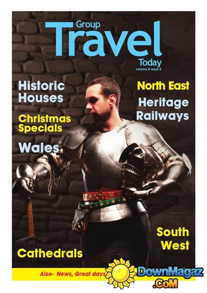 Group Travel Today UK - Issue 5, 2015