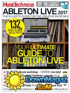 MusicTech Focus - Ableton Live 2017 