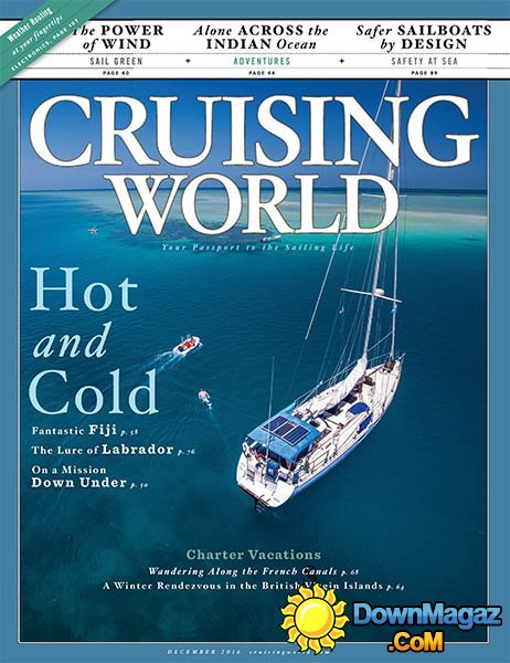 Cruising World - November - December 2016 Cruising World - November - December 2016