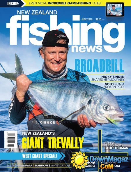 NZ Fishing News - June 2016 NZ Fishing News - June 2016