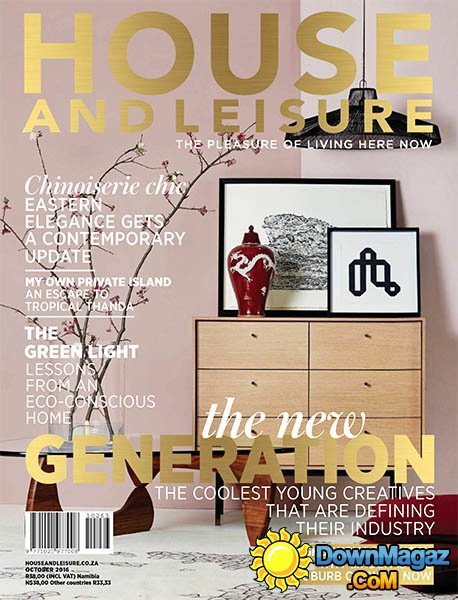 House and Leisure - October 2016 House and Leisure - October 2016