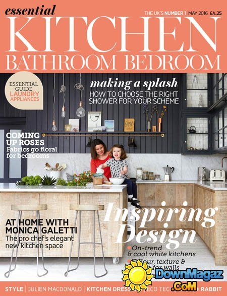 Essential Kitchen Bathroom Bedroom - May 2016 Essential Kitchen Bathroom Bedroom - May 2016
