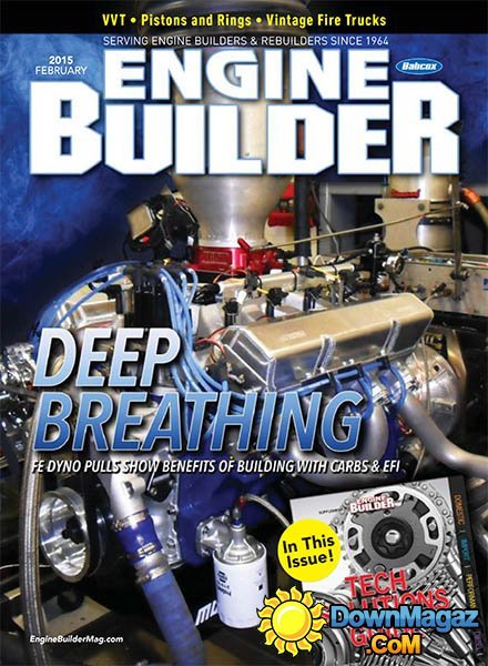 Engine Builder - February 2015 Engine Builder - February 2015