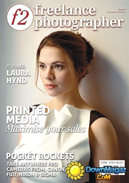 F2 Lance Photographer Vol.7 No.4 - June 2013 F2 Lance Photographer Vol.7 No.4 - June 2013