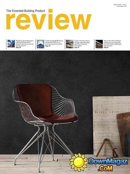 The Essential Building Product Review UK - August 2015 The Essential Building Product Review UK - August 2015